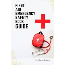 (英文圖書) First Aid Emergency Safety Book Guide: Identifying Medical Emergencies and Responding To Them 平裝版, Independently Published, 英文