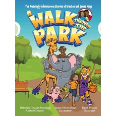 (英文圖書)The Amazingly Adventurous Stories Of Braxton and James Mays: A Walk Through The... 精裝版, Playpen Publishing, 英文