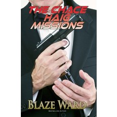 (英文圖書) The Chace Haig Missions 平裝版, Knotted Road Press, 英文