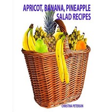 (英文圖書) Apricot Banana Pineapple Salad Recipes: Space for notes on each page Ingredients vary and ... 平裝版, Independently Published, 英文