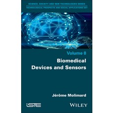 (英文圖書) Biomedical Devices and Sensors 精裝版, Wiley-Iste, 英文