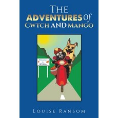 (英文圖書)The Adventures Of Cwtch and Mango 平裝版, Austin Macauley, 英文