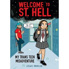 (英文圖書) Welcome to St. Hell: My Trans Teen Misadventure: A Graphic Novel 精裝版, Graphix, 英文
