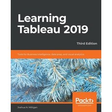 Learning Tableau 2019 平裝版, Packt Publishing, 英文