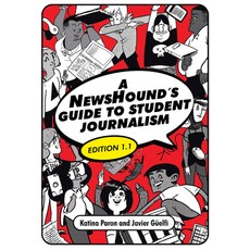 (英文圖書) A Newshound's Guide to Student Journalism Edition 1.1 平裝版, McFarland & Company, 英文