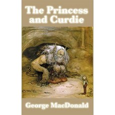 (英文圖書)The Princess and Curdie 精裝版, SMK Books, 英文