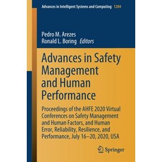 Advances in Safety Management and Human Performance: Proceedings of the Ahfe 2020 Virtual Conference... 平裝版, Springer, 英文