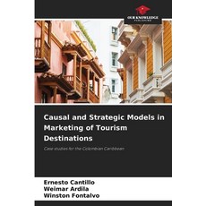 (英文圖書) Causal and Strategic Models in Marketing of Tourism Destinations 平裝版, Our Knowledge Publishing, 英文