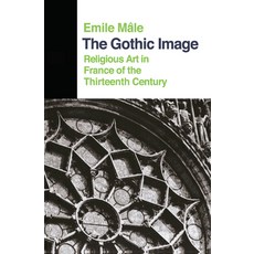 (英文圖書) The Gothic Image: Religious Art in France of the Thirteenth Century 精裝版, Routledge, 英文
