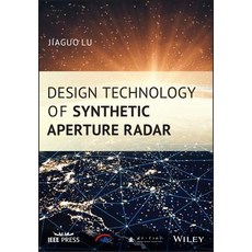 (英文圖書) Design Technology of Synthetic Aperture Radar 精裝版, Wiley-IEEE Press, 英文