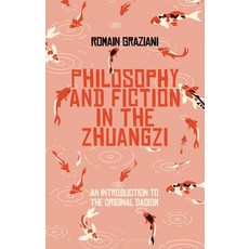 Fiction and Philosophy in the Zhuangzi: An Introduction to Early Chinese Taoist Thought 精裝版, Bloomsbury Academic, 英文