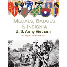 (英文圖書) Medals Badges and Insignia U. S. Army Vietnam 平裝版, Medals of Ameica Press, 英文