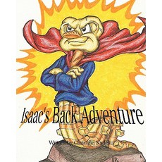 (英文圖書)Isaac's Back Adventure 平裝版, Createspace Independent Pub..., 英文