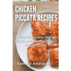(英文圖書) Chicken Piccata Recipes 平裝版, Sammy Andrews, 英文