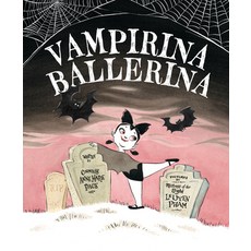 (英文圖書)Vampirina Ballerina 平裝版, Disney Hyperion, 英文