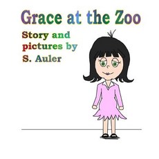 (英文圖書)Grace at the Zoo 平裝版, Createspace Independent Pub..., 英文