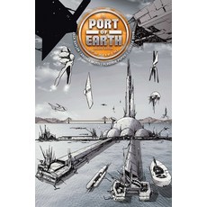 (英文圖書) Port of Earth Deluxe Edition 精裝版, Top Cow Productions, 英文