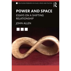 (英文圖書) Power and Space: Essays on a Shifting Relationship 平裝版, Routledge, 英文