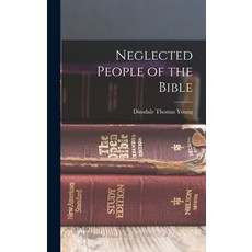 (英文圖書) Neglected People of the Bible 精裝版, Legare Street Press, 英文