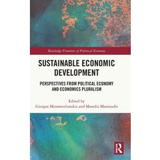 (英文圖書) Sustainable Economic Development: Perspectives from Political Economy and Econo... 精裝版, Routledge, 英文