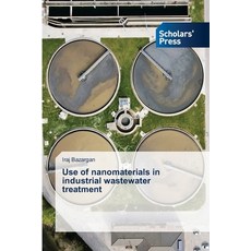 (英文圖書) Use of nanomaterials in industrial wastewater treatment 平裝版, Scholars' Press, 英文