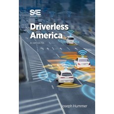 Driverless America: What Will Happen When Most of Us Choose Automated Vehicles 平裝版, SAE International, 英文