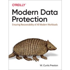 Modern Data Protection: Ensuring Recoverability of All Modern Workloads 平裝版, O'Reilly Media, 英文