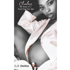 Clueless: The Diary of a First-Time Girl Mom 平裝版, R. R. Bowker, 英文