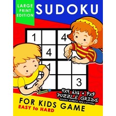 (英文圖書) Sudoku for Kids Game Large Print Edition: Easy to Hard 4x4 6x6 9x9 Fun Puzzles 平裝版, Independently Published, 英文
