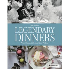 Legendary Dinners 精裝版, Prestel Publishing, 英文