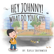 (英文圖書)Hey Johnny! What Do You Say? 平裝版, Digitalvivo Media, 英文