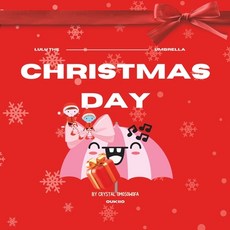 (英文圖書) LuLu the Umbrella Christmas Day: Calendar Collection Day 25 - Christmas Edition 平裝版, Independently Published, 英文