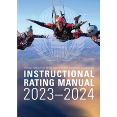 (英文圖書) Instructional Rating Manual: 2023-2024 平裝版, United States Parachute Ass..., 英文