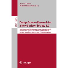 (英文圖書) Design Science Research for a New Society: Society 5.0: 18th International Conference on Desi... 平裝版, Springer, 英文