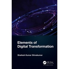 (英文圖書) Elements of Digital Transformation 精裝版, Auerbach Publications, 英文