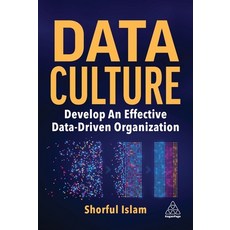 (英文圖書) Data Culture: Develop an Effective Data-Driven Organization 平裝版, Kogan Page, 英文