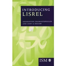 Introducing Lisrel: A Guide for the Uninitiated 精裝版, Sage Publications Ltd, 英文