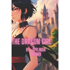 (英文圖書) The Dragon Girl 平裝版, Independently Published, 英文