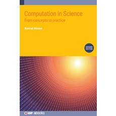 Computation in Science (Second Edition): From concepts to practice 精裝版, IOP Publishing Ltd, 英文