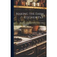 (英文圖書) Making the Farm Kitchen Pay 精裝版, Legare Street Press, 英文