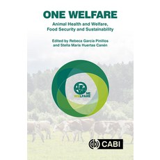 (英文圖書) One Welfare Animal Health and Welfare Food Security and Sustainability 精裝版, Cabi, 英文