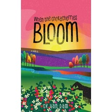 (英文圖書)When the Chokecherries Bloom 平裝版, Ck Van Dam, 英文