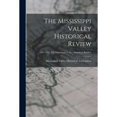 (英文圖書) The Mississippi Valley Historical Review; 1921-1922 The Mississippi Valley historical review 平裝版, Legare Street Press, 英文