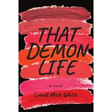 (英文圖書) That Demon Life 平裝版, Alamo Bay Press, 英文