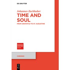 (英文圖書) Time and Soul 平裝版, de Gruyter, 英文