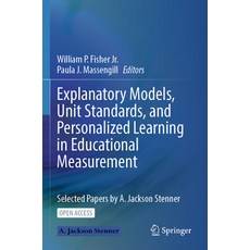 (英文圖書) Explanatory Models Unit Standards and Personalized Learning in Educational Measurement: Sel... 平裝版, Springer, 英文