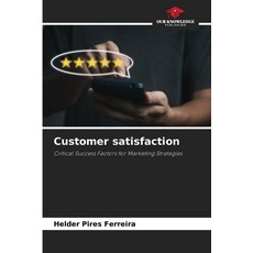 (英文圖書) Customer satisfaction 平裝版, Our Knowledge Publishing, English