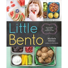 Little Bento: 32 Irresistible Bento Box Lunches for Kids, Sonoma Pub