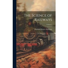 (英文圖書) The Science of Railways; Volume 1 精裝版, Legare Street Press, 英文