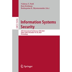 (英文圖書) Information Systems Security: 20th International Conference Iciss 2024 Jaipur... 平裝版, Springer, 英文